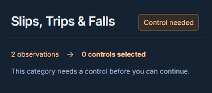 Crewbrief’s Slips, Trips and Falls category marked Control needed: two observations, zero controls selected, and the message that this category needs a control before you can continue.